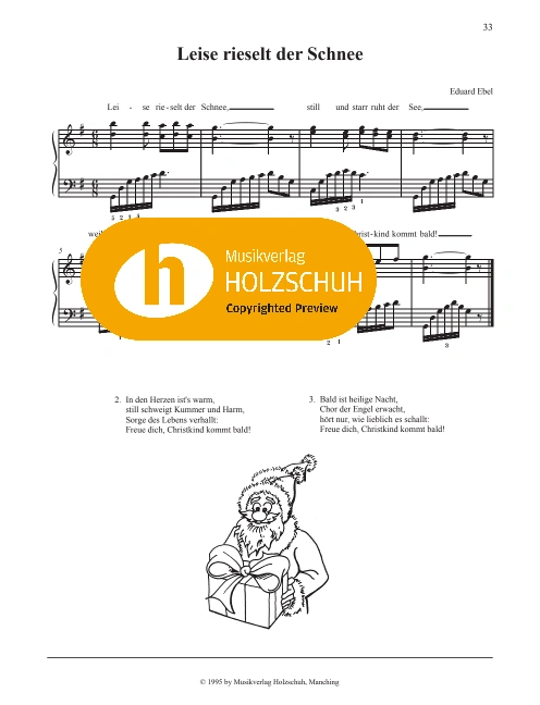 Leise rieselt der Schnee